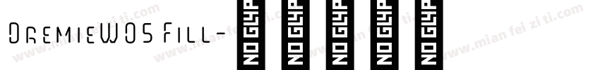 DremieW05 Fill字体转换